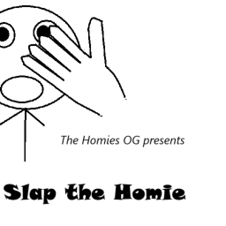 Slap the Homie