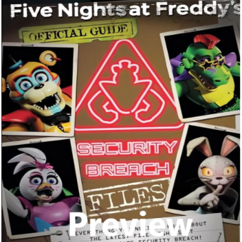 FNaF: Security Breach files (preivew remake)
