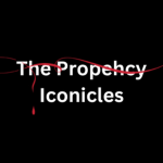 The Prophecy Iconicles