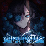 [KYOGEN] VOCALOID Battlegrounds 