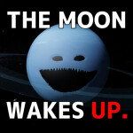 [UPDATE!] The Moon Wakes Up