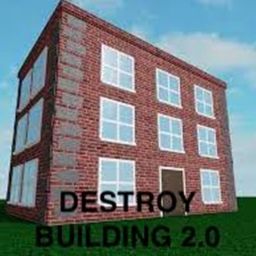 Destroy The building [UPDATED]