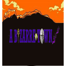 A Bizarre Town