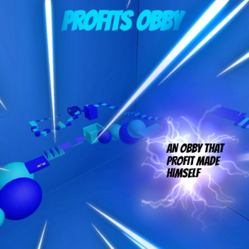 Profits Obby(New Modes🎇)
