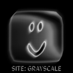 Site: Grayscale