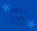 Mizu Cafe