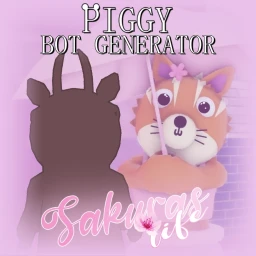 [SAKURA'S LIFE] Piggy Bot Generator icon
