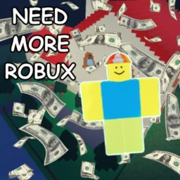 NEED MORE ROBUX 🤑🤑 (UPD) icon