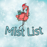*+. Mist List .+*