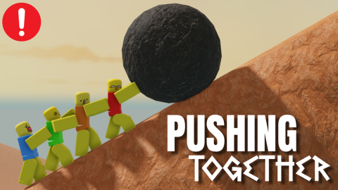Pushing Together [1-4 PLAYER] scripts