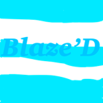 Blaze’d