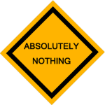 Nothing Yet (Will be in the Future)
