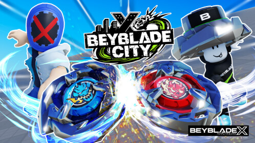 [UPD ] BEYBLADE CITY [BEYBLADE X Official] - Roblox