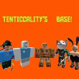(BIG UPDATE) Tenticcality's Base!