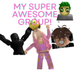 MY SUPER AWESOME GROUP!!!!!!!!!!!!!!