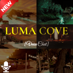 Luma Cove [Voice Chat]