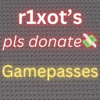 pls donate gamepasses 💰