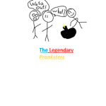 THE LEGENDARY PRANKSTERS