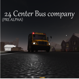 (PRE ALPHA) 24 Center Bus Company!