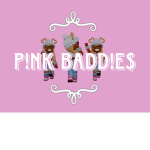 ~P¡NK BADD!E$~
