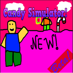 Candy Simulator!