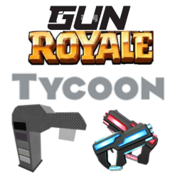 Gun Royale Tycoon [Alpha version]