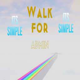 Walk to get free admin!