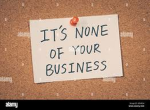 None of your business group