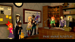FNAF ANIME RP