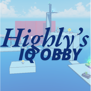 Highly's IQ Obby