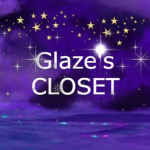 Glaze's Closet