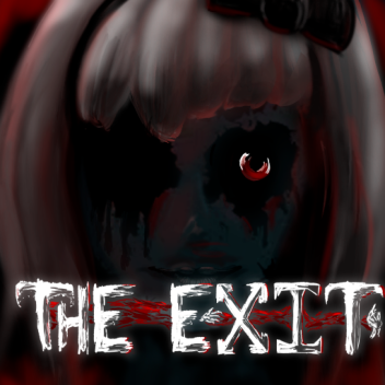 The Exit [New Chapter]