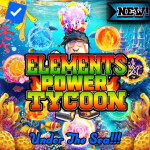 Elements Power Tycoon 🪸