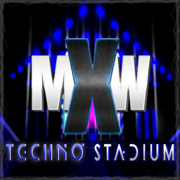 MXW - Techno Stadium