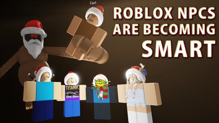 ROBLOXのNPCは賢くなっています!