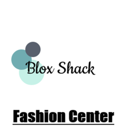 Blox Shack Fashion Center