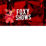 Foxy Shows Offical Group