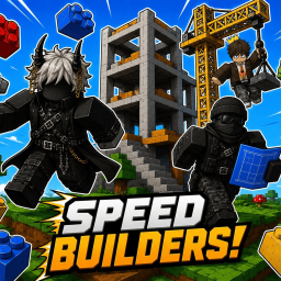 Speed Builders!