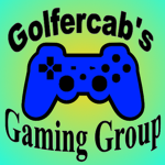 Golfercab's Gaming Group
