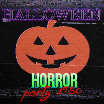 HALLOWEEN Horror Party 1980 (SHOWCASE)