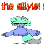 the sillyist !