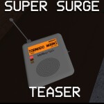 Super Surge - Teaser