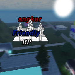 Angkor friendly [RP] {WIP}