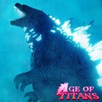 [GODZILLA 2019] Age Of Titans