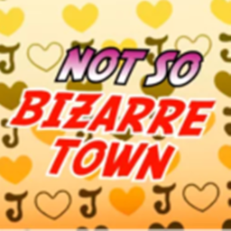 Not So Bizarre Town [APRIL VERSION]