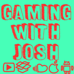 GamingWithJosh Fan Club