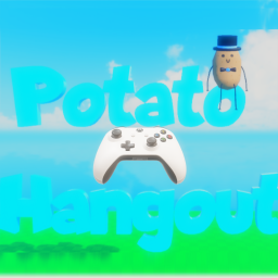 Potato Hangout
