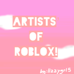 Artists’ of ROBLOX!
