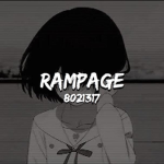 彡Rampage