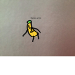 The cool banana army.